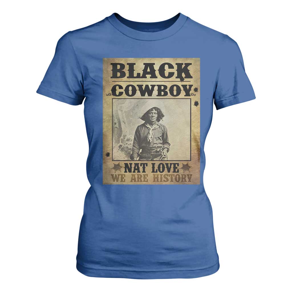 Black Cowboy Nat Love T Shirt For Women Black History Month