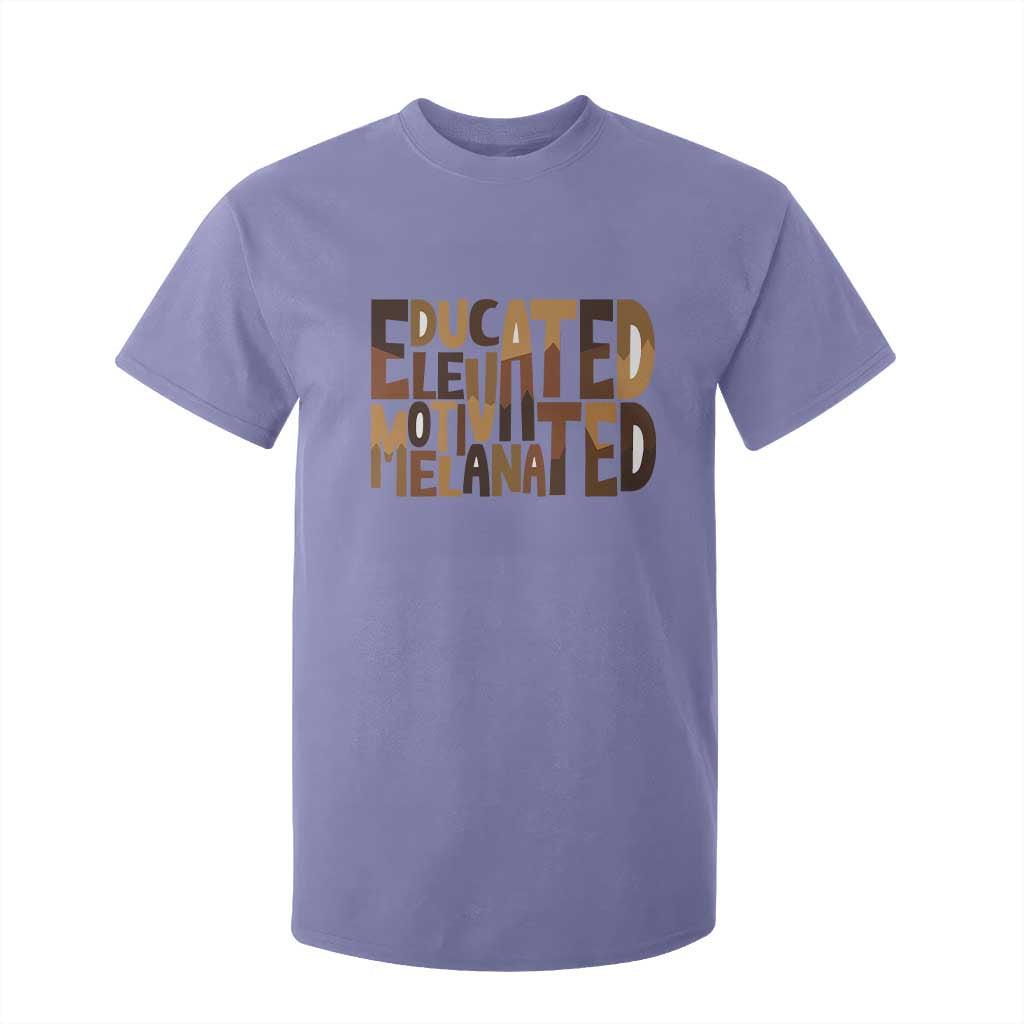 Educated Elevated Motivated Melanated T Shirt For Kid Proud African American