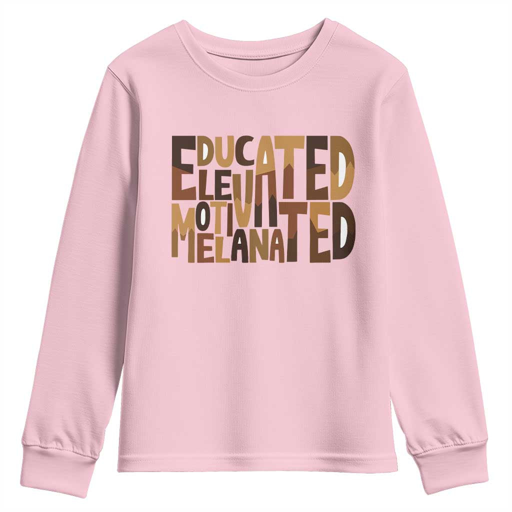 Educated Elevated Motivated Melanated Youth Sweatshirt Proud African American
