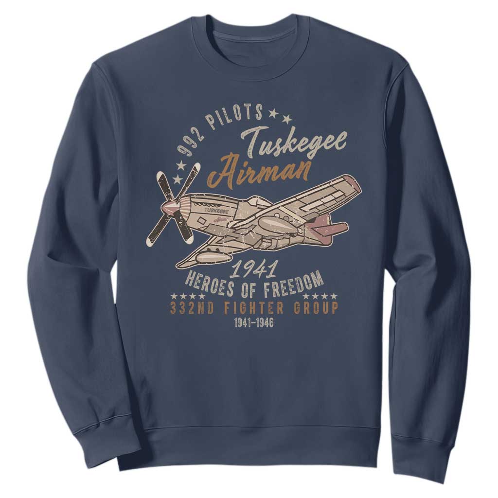 Tuskegee Airman Sweatshirt Heroes Of Freedom 332ND Fighter Group Est 1941 Vintage Fighter