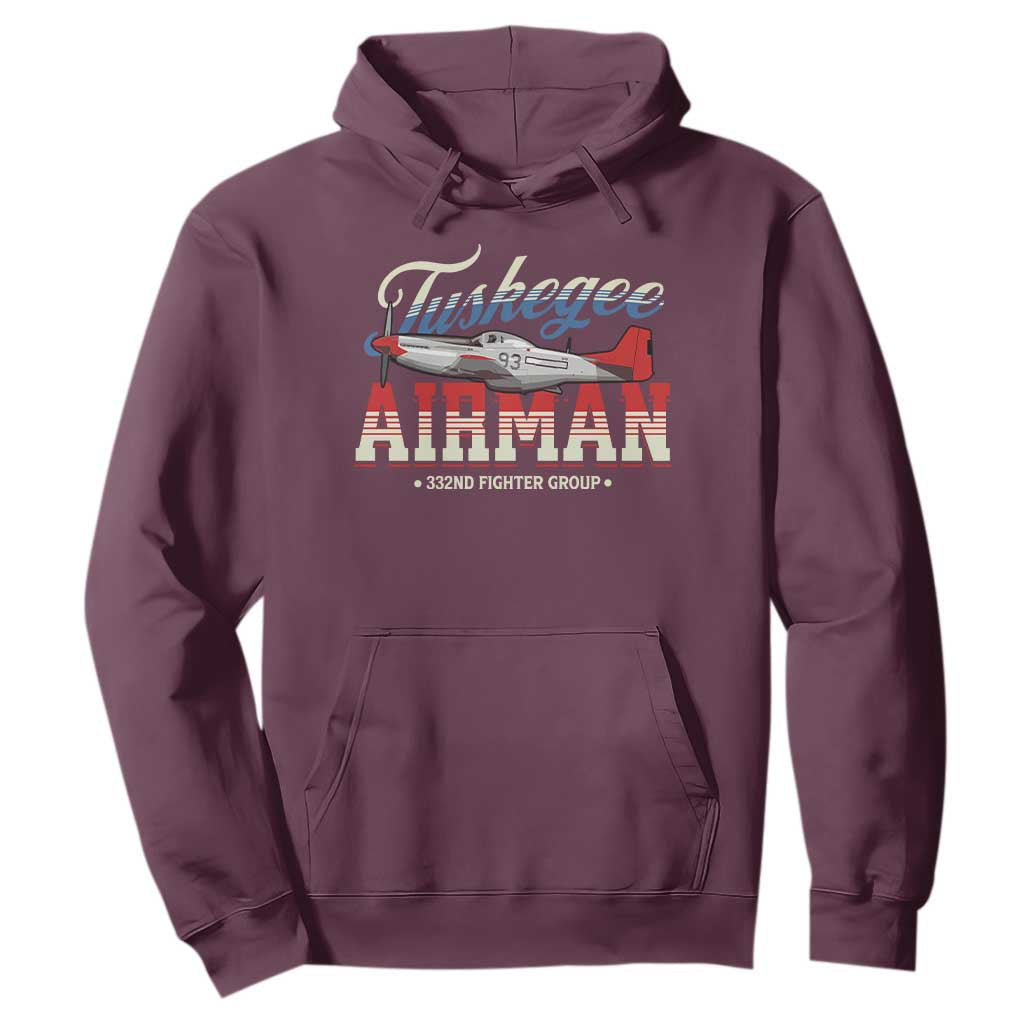 Tuskegee Airman Hoodie 332ND Fighter Group Airplane Black History Month