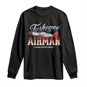 Tuskegee Airman Long Sleeve Shirt 332ND Fighter Group Airplane Black History Month