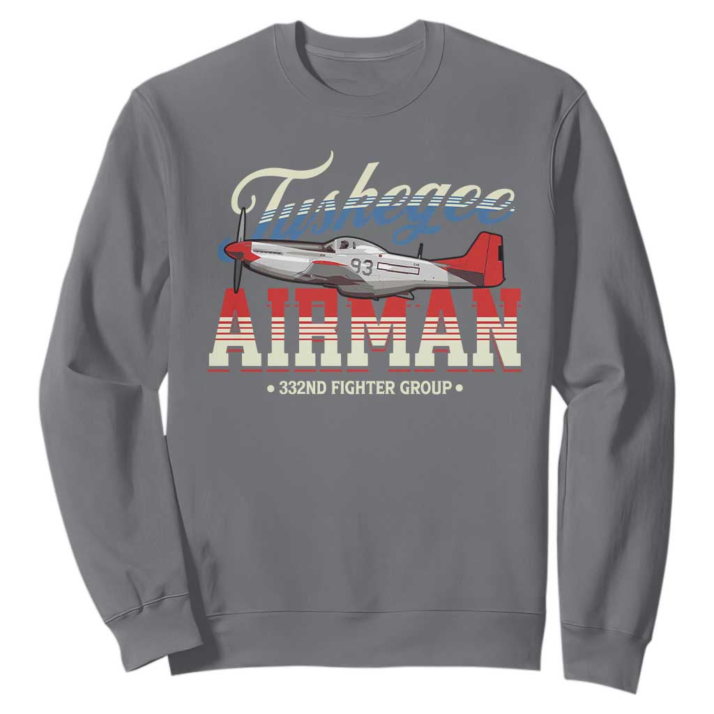 Tuskegee Airman Sweatshirt 332ND Fighter Group Airplane Black History Month