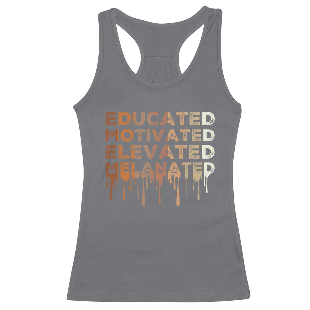 Educated Motivated Elevated Melanated Racerback Tank Top Black Pride Melanin African American Month