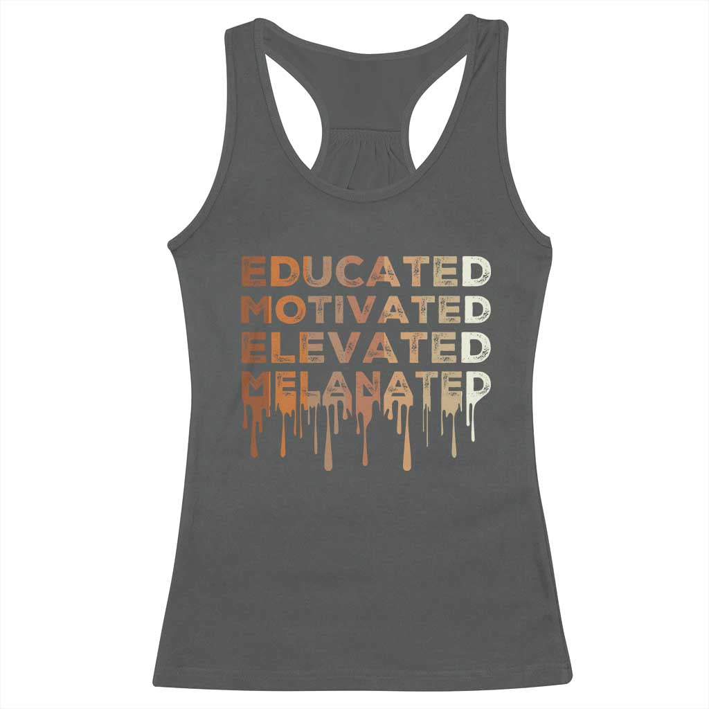 Educated Motivated Elevated Melanated Racerback Tank Top Black Pride Melanin African American Month