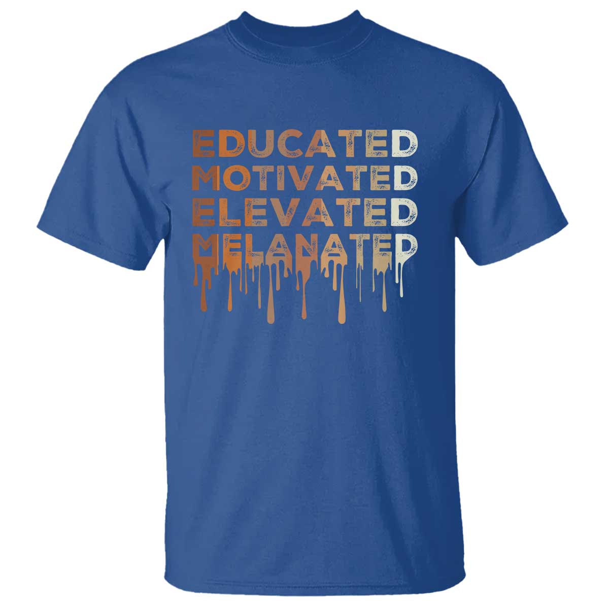 Educated Motivated Elevated Melanated T Shirt Black Pride Melanin African American Month