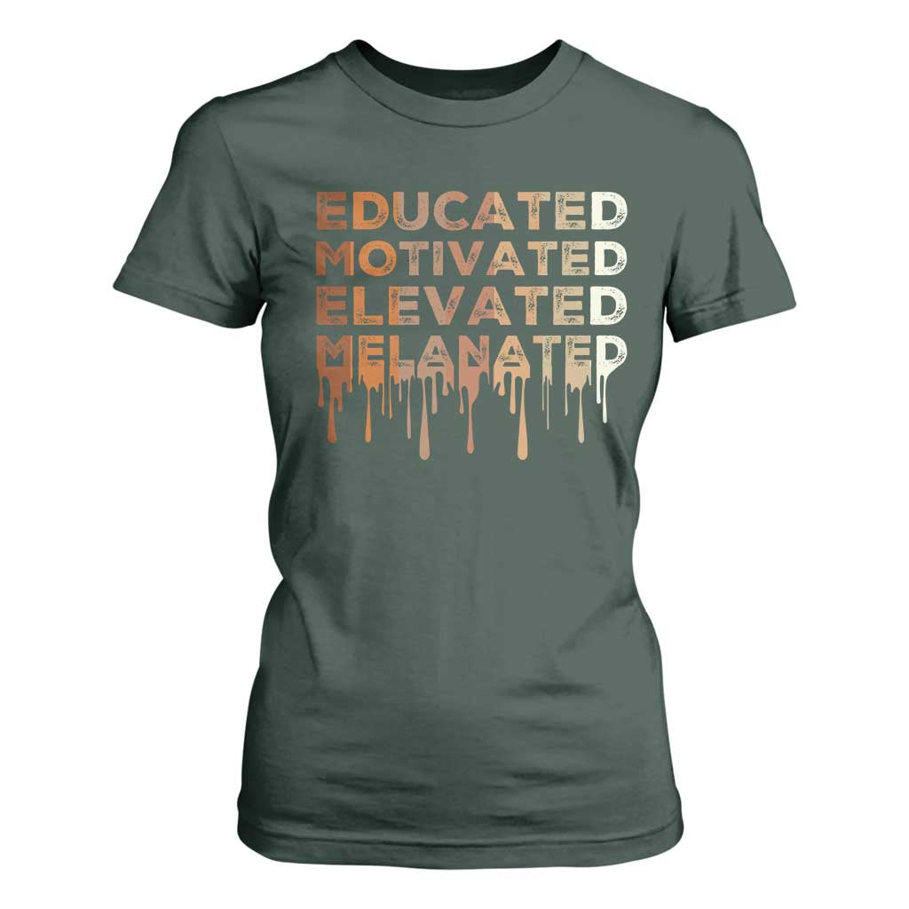 Educated Motivated Elevated Melanated T Shirt For Women Black Pride Melanin African American Month
