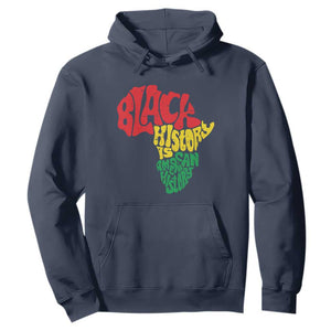 Black History Is American History Hoodie Africa Map