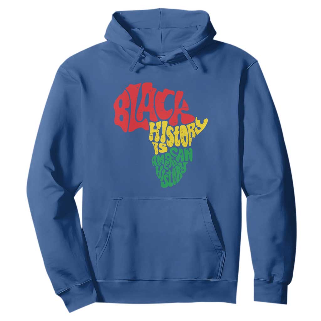 Black History Is American History Hoodie Africa Map