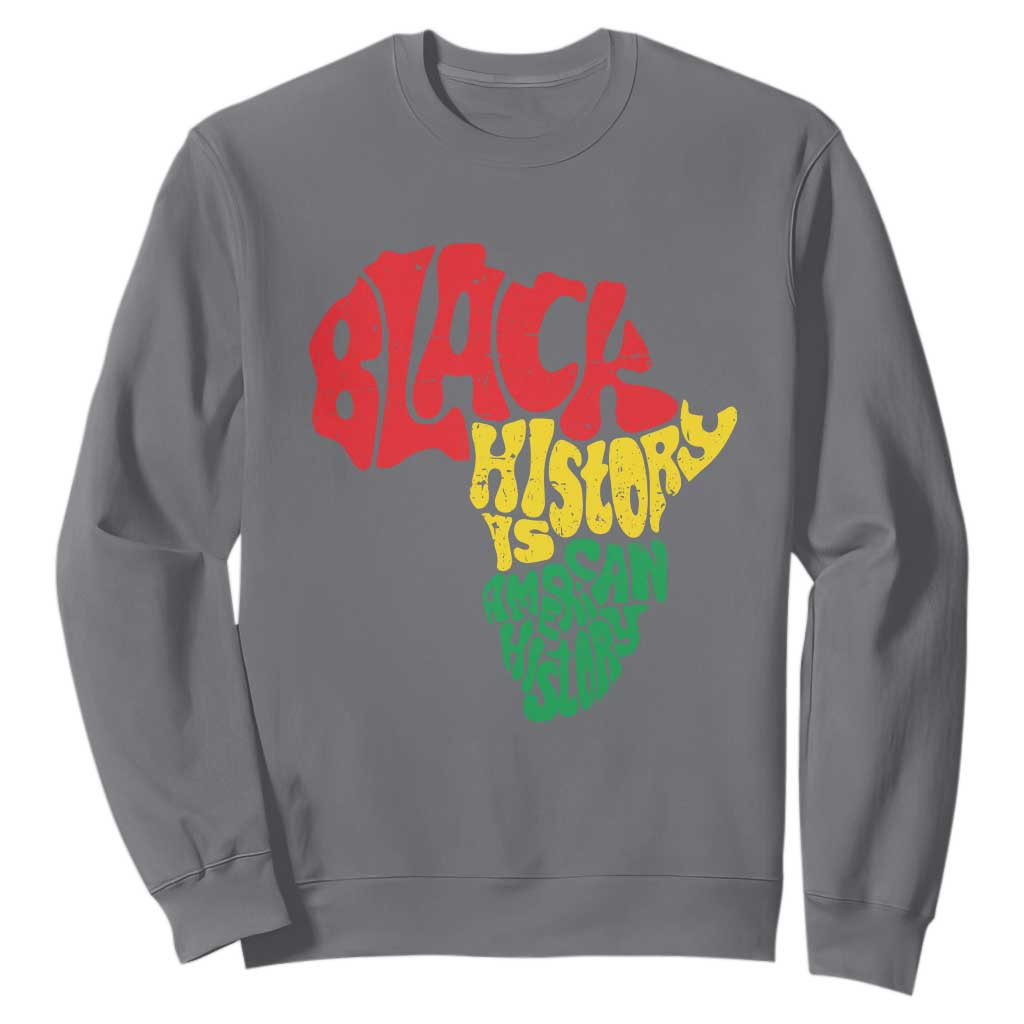 Black History Is American History Sweatshirt Africa Map
