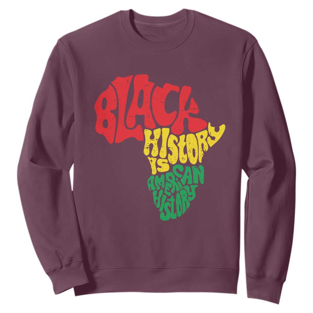 Black History Is American History Sweatshirt Africa Map