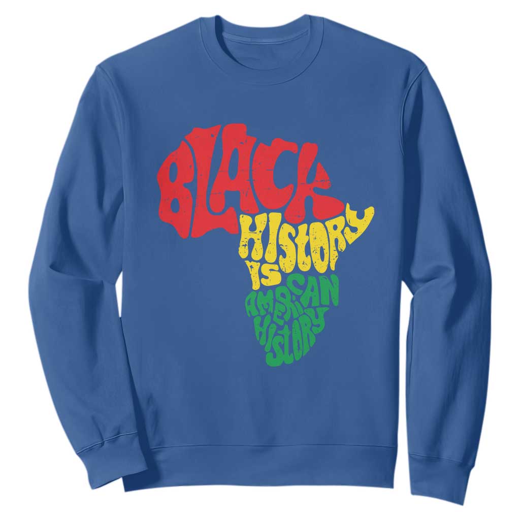 Black History Is American History Sweatshirt Africa Map