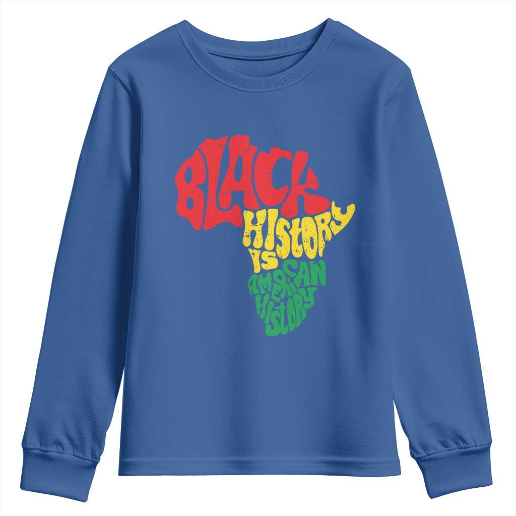 Black History Is American History Youth Sweatshirt Africa Map
