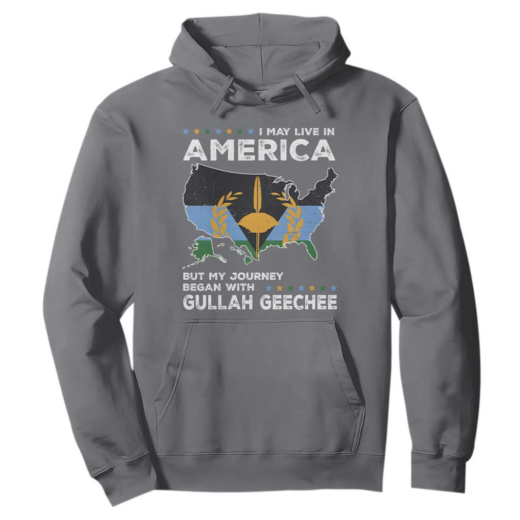 I May Live In America But My Journey Began With Gullah Geechee Hoodie Gullah Geechee Pride