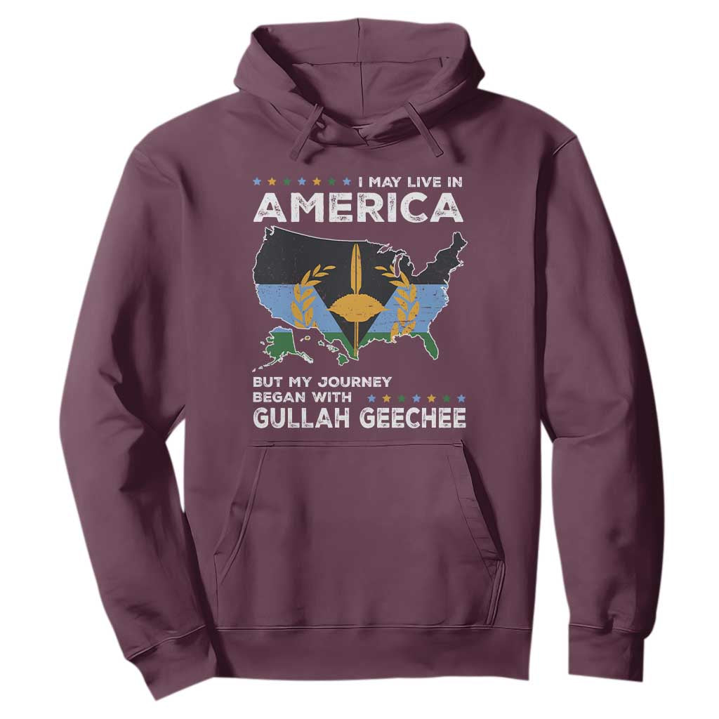 I May Live In America But My Journey Began With Gullah Geechee Hoodie Gullah Geechee Pride