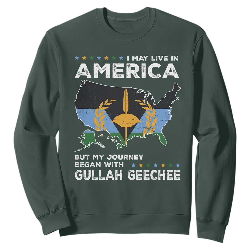 I May Live In America But My Journey Began With Gullah Geechee Sweatshirt Gullah Geechee Pride