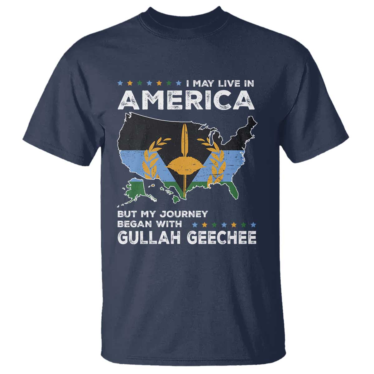 I May Live In America But My Journey Began With Gullah Geechee T Shirt Gullah Geechee Pride