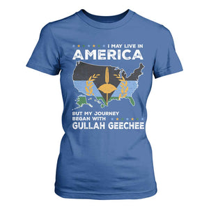 I May Live In America But My Journey Began With Gullah Geechee T Shirt For Women Gullah Geechee Pride