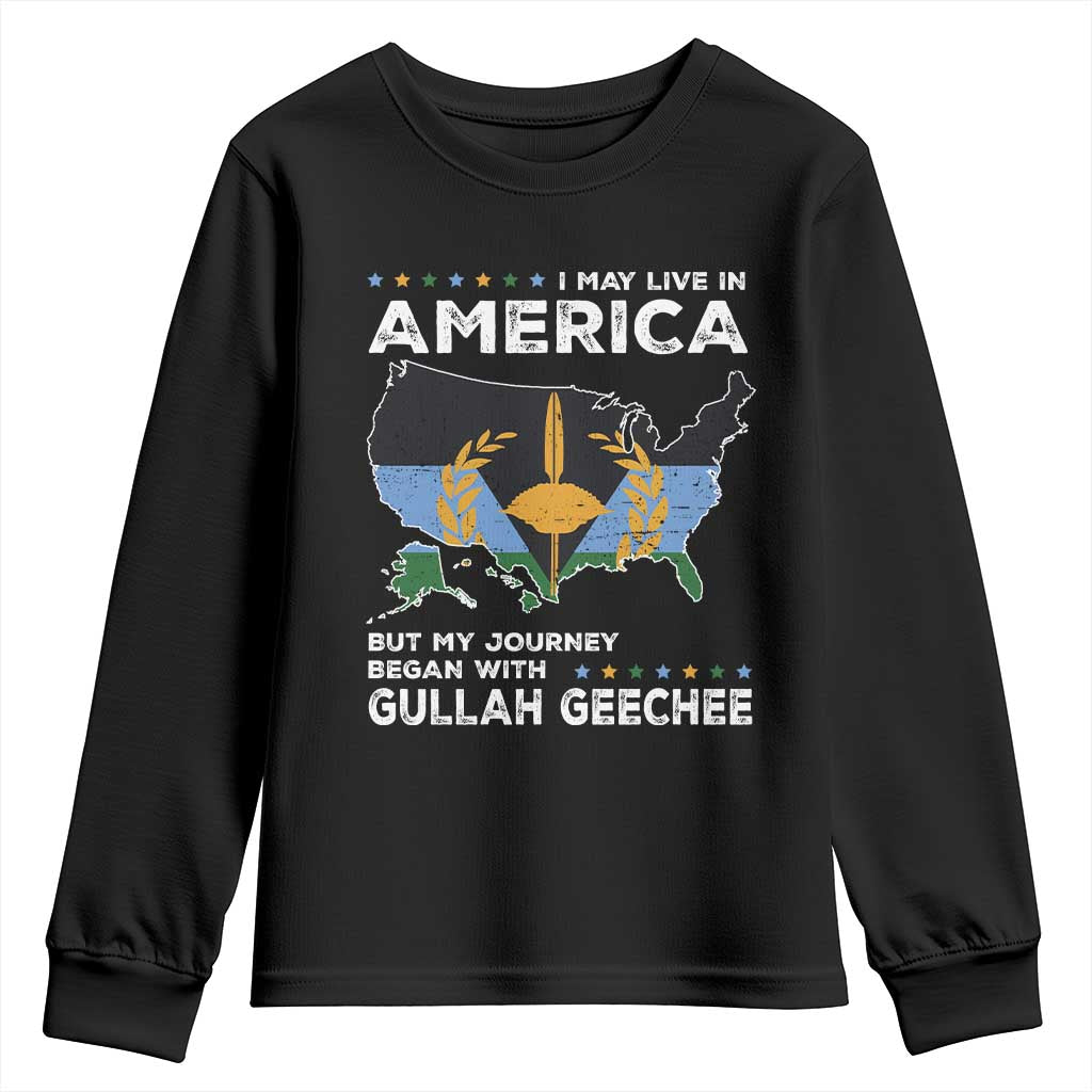 I May Live In America But My Journey Began With Gullah Geechee Youth Sweatshirt Gullah Geechee Pride