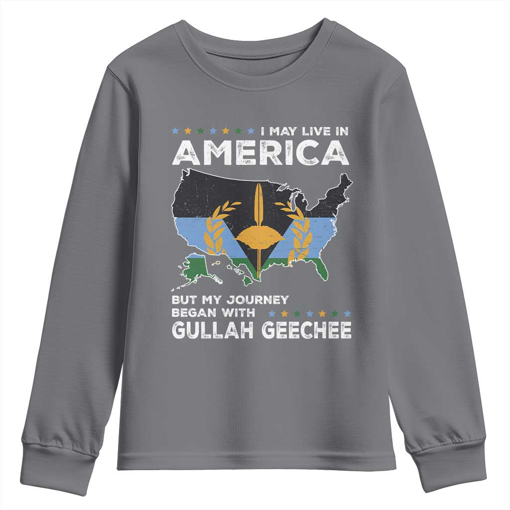 I May Live In America But My Journey Began With Gullah Geechee Youth Sweatshirt Gullah Geechee Pride