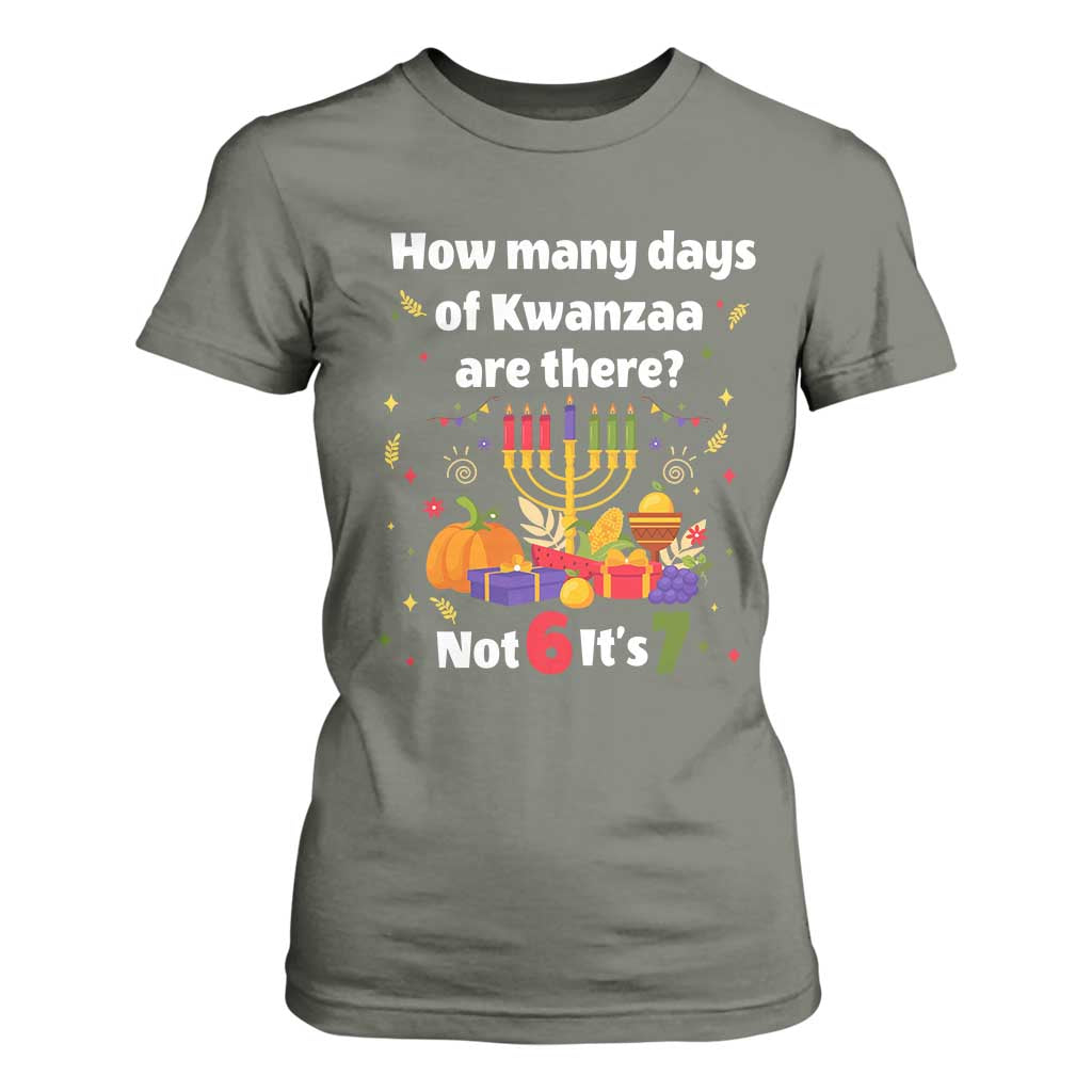 Funny 67 Kwanzaa T Shirt For Women How Many Days Of Kwanzaa Are There Not 6 It Is 7 - African Pride