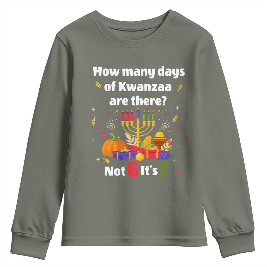 Funny 67 Kwanzaa Youth Sweatshirt How Many Days Of Kwanzaa Are There Not 6 It Is 7 - African Pride