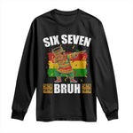Funny 67 Kwanzaa Long Sleeve Shirt Six Seven Bruh Dabbing African Heritage - African Pride