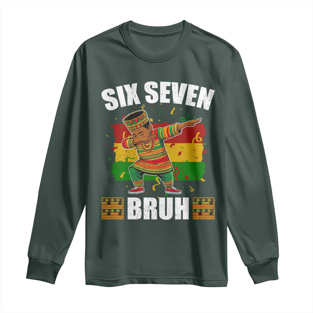 Funny 67 Kwanzaa Long Sleeve Shirt Six Seven Bruh Dabbing African Heritage - African Pride