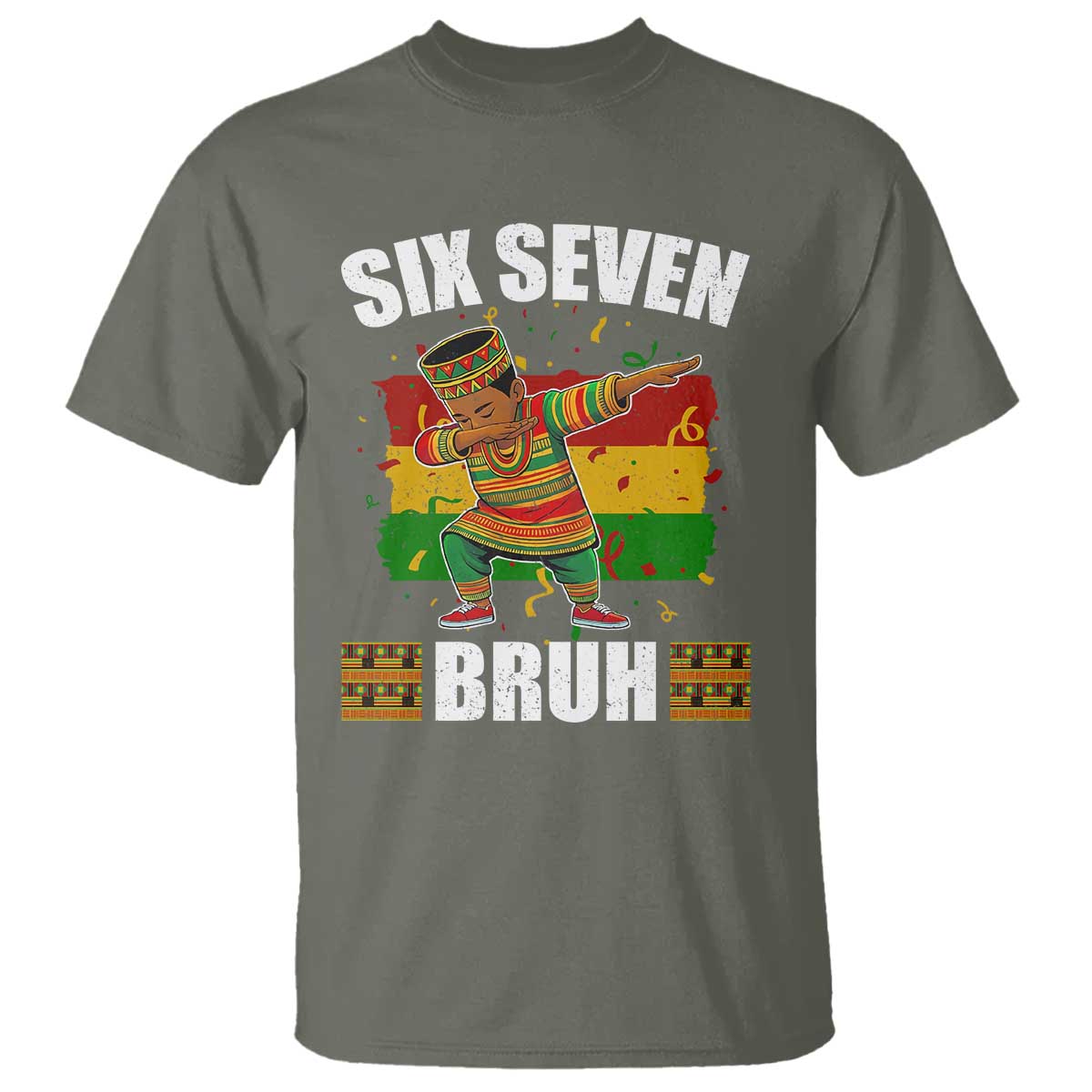 Funny 67 Kwanzaa T Shirt Six Seven Bruh Dabbing African Heritage - African Pride
