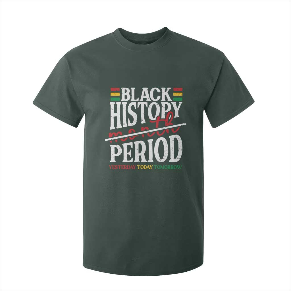 Funny Black History Period Yesterday Today Tomorrow T Shirt For Kid Pride African American Month