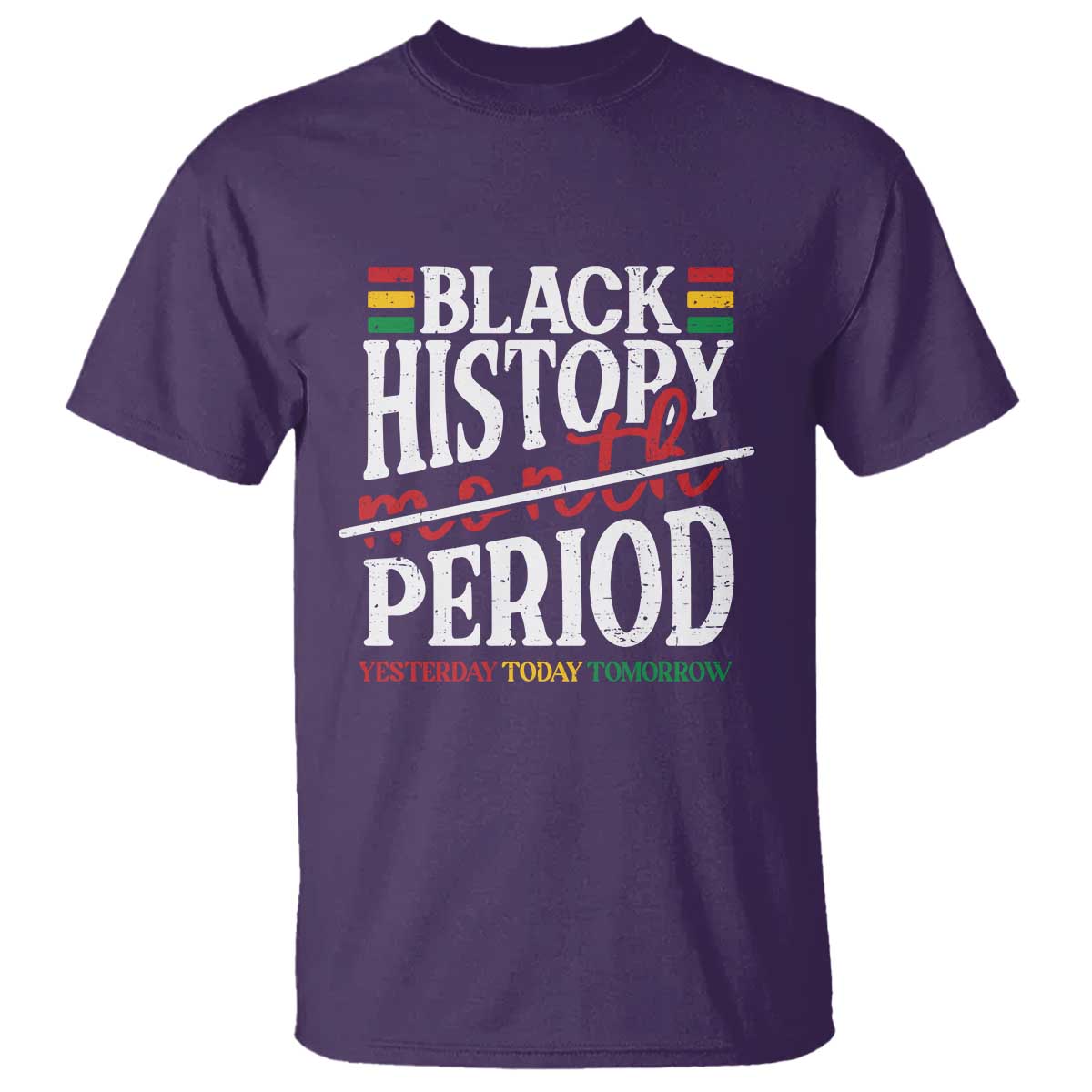 Funny Black History Period Yesterday Today Tomorrow T Shirt Pride African American Month