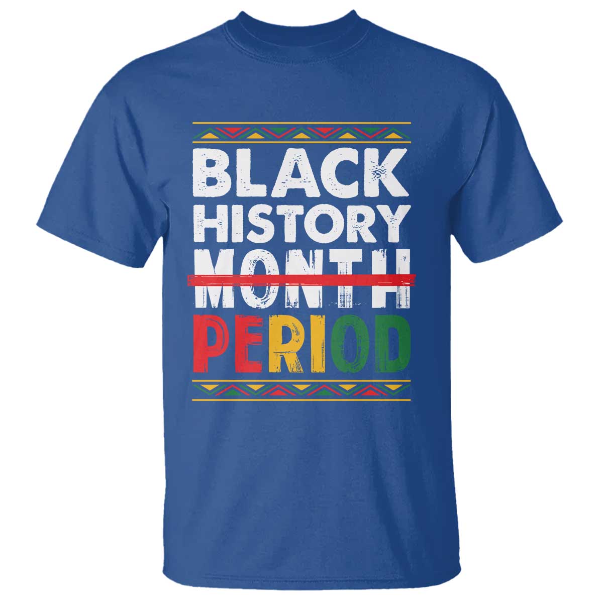 Funny Black History Period T Shirt Pride African American Month
