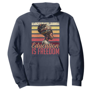 Education Is Freedom Hoodie Retro Black History Teacher