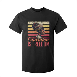Education Is Freedom T Shirt For Kid Retro Black History Teacher