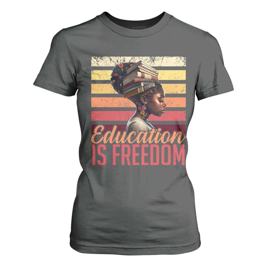 Education Is Freedom T Shirt For Women Retro Black History Teacher
