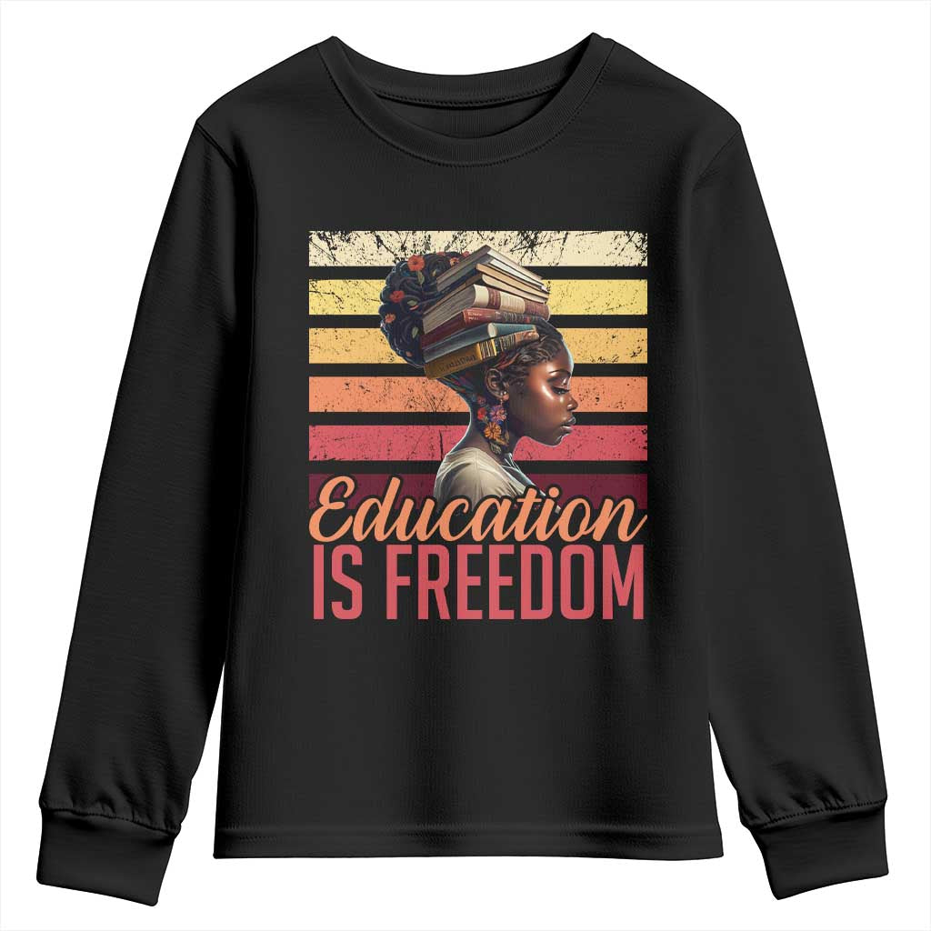 Education Is Freedom Youth Sweatshirt Retro Black History Teacher
