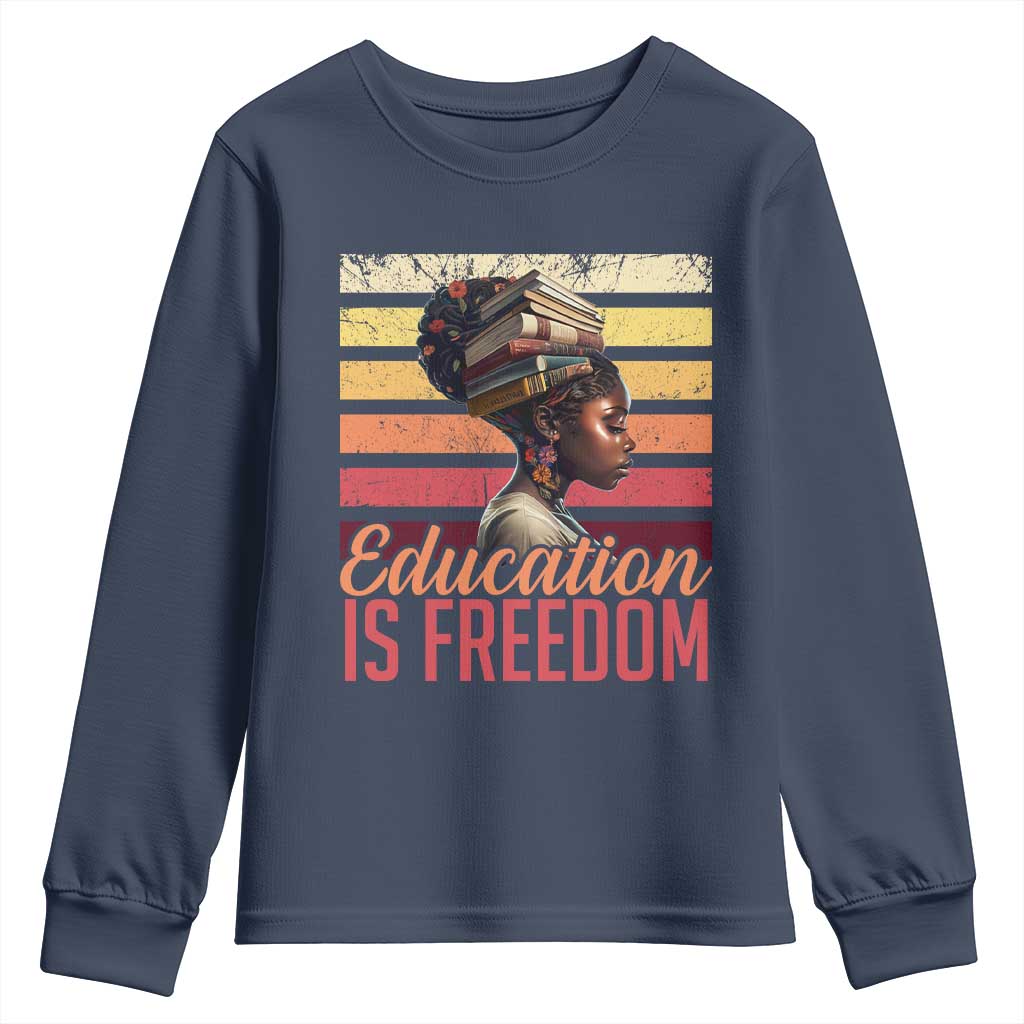 Education Is Freedom Youth Sweatshirt Retro Black History Teacher