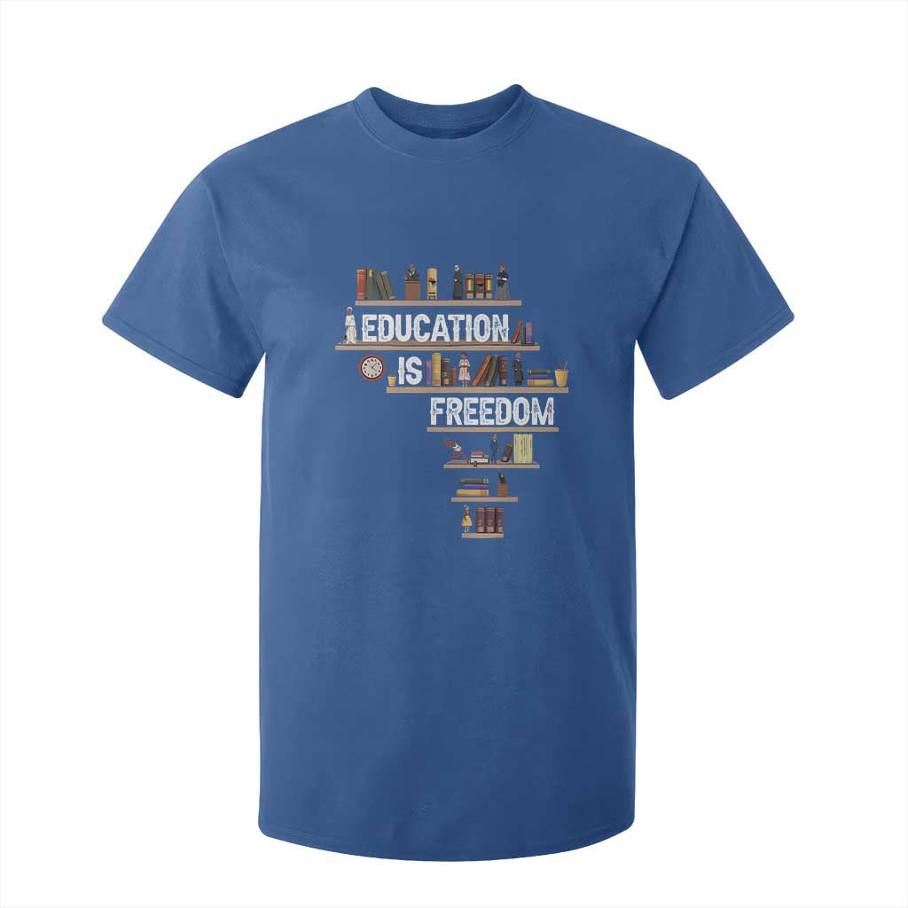 Education Is Freedom T Shirt For Kid Black History Month Teacher Black Leaders Figure
