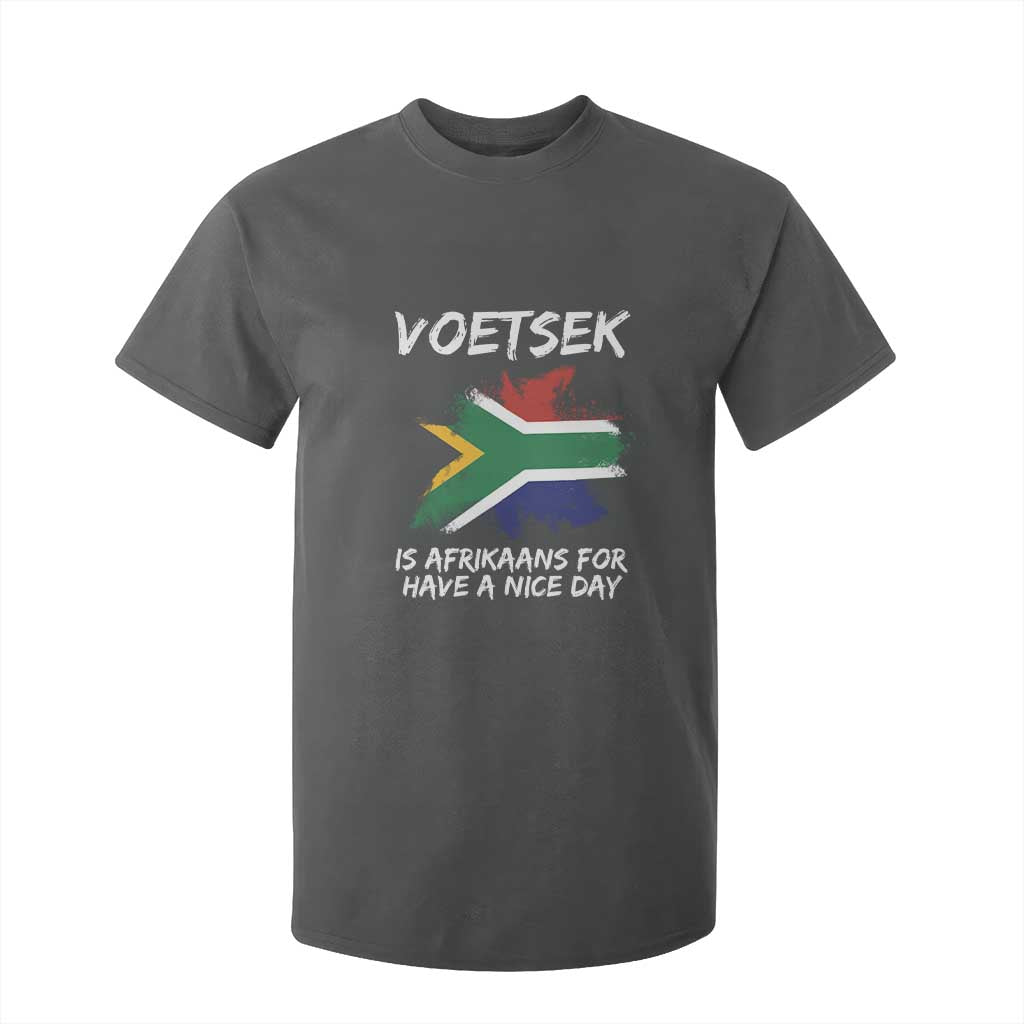 Funny Voetsek Is Afrikaans For Have A Nice Day T Shirt For Kid Saffa Flag