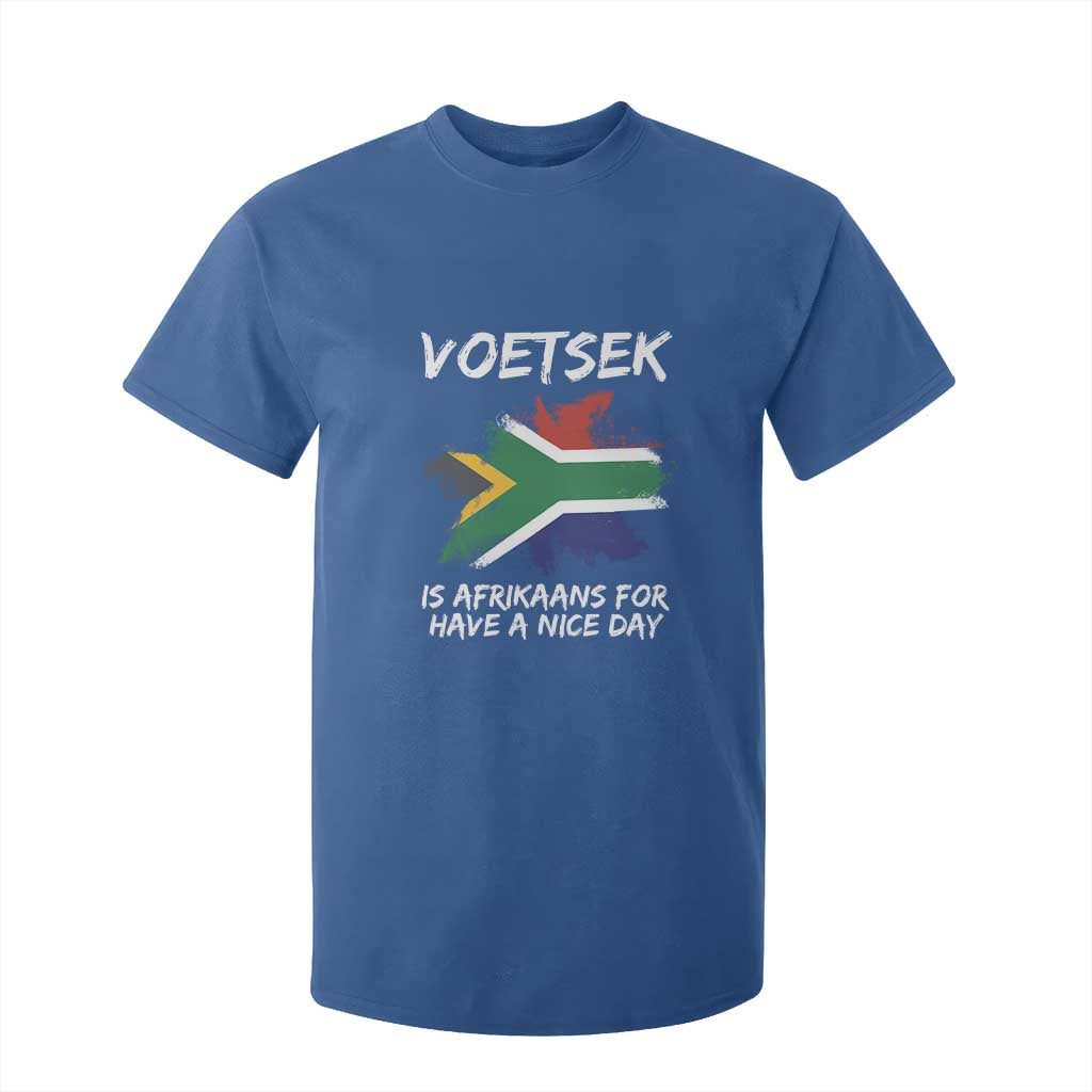 Funny Voetsek Is Afrikaans For Have A Nice Day T Shirt For Kid Saffa Flag