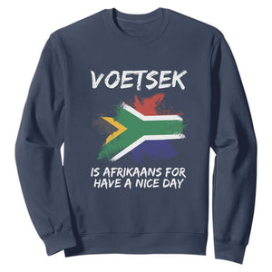 Funny Voetsek Is Afrikaans For Have A Nice Day Sweatshirt Saffa Flag