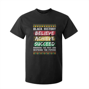 Black History Believe Achieve Succeed T Shirt For Kid African American History