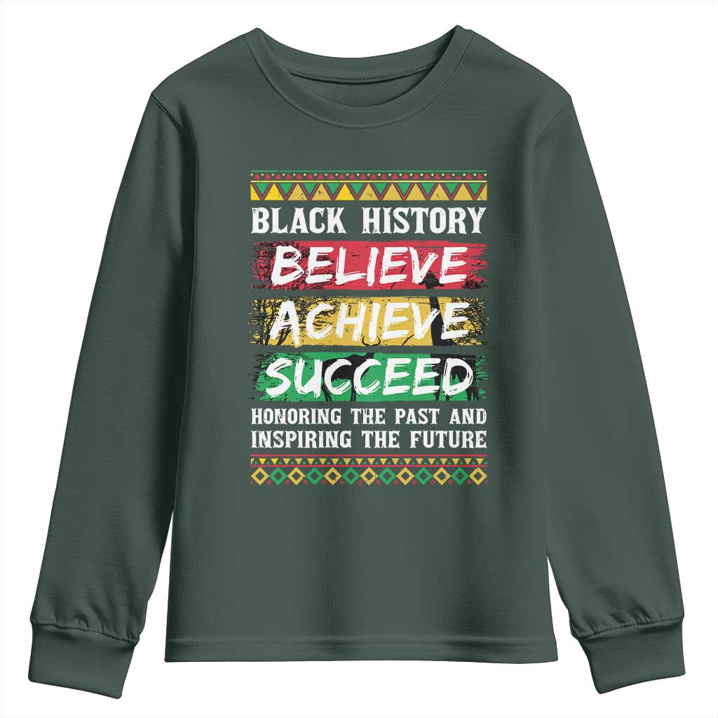 Black History Believe Achieve Succeed Youth Sweatshirt African American History