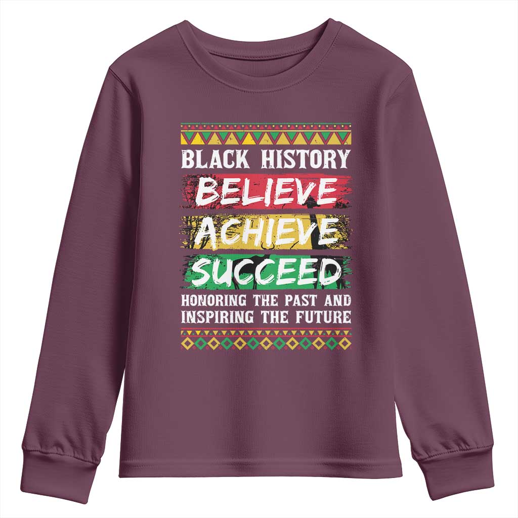 Black History Believe Achieve Succeed Youth Sweatshirt African American History