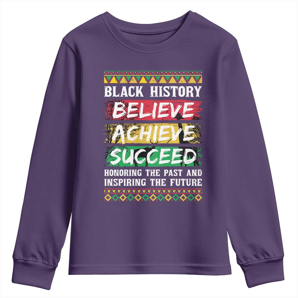 Black History Believe Achieve Succeed Youth Sweatshirt African American History