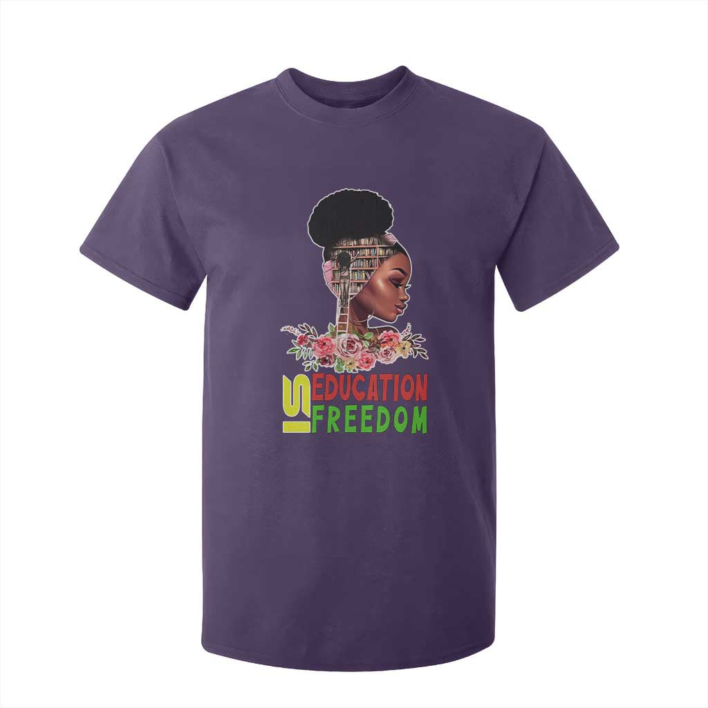 Education Is Freedom T Shirt For Kid Black History Teacher Melanin Black Girl