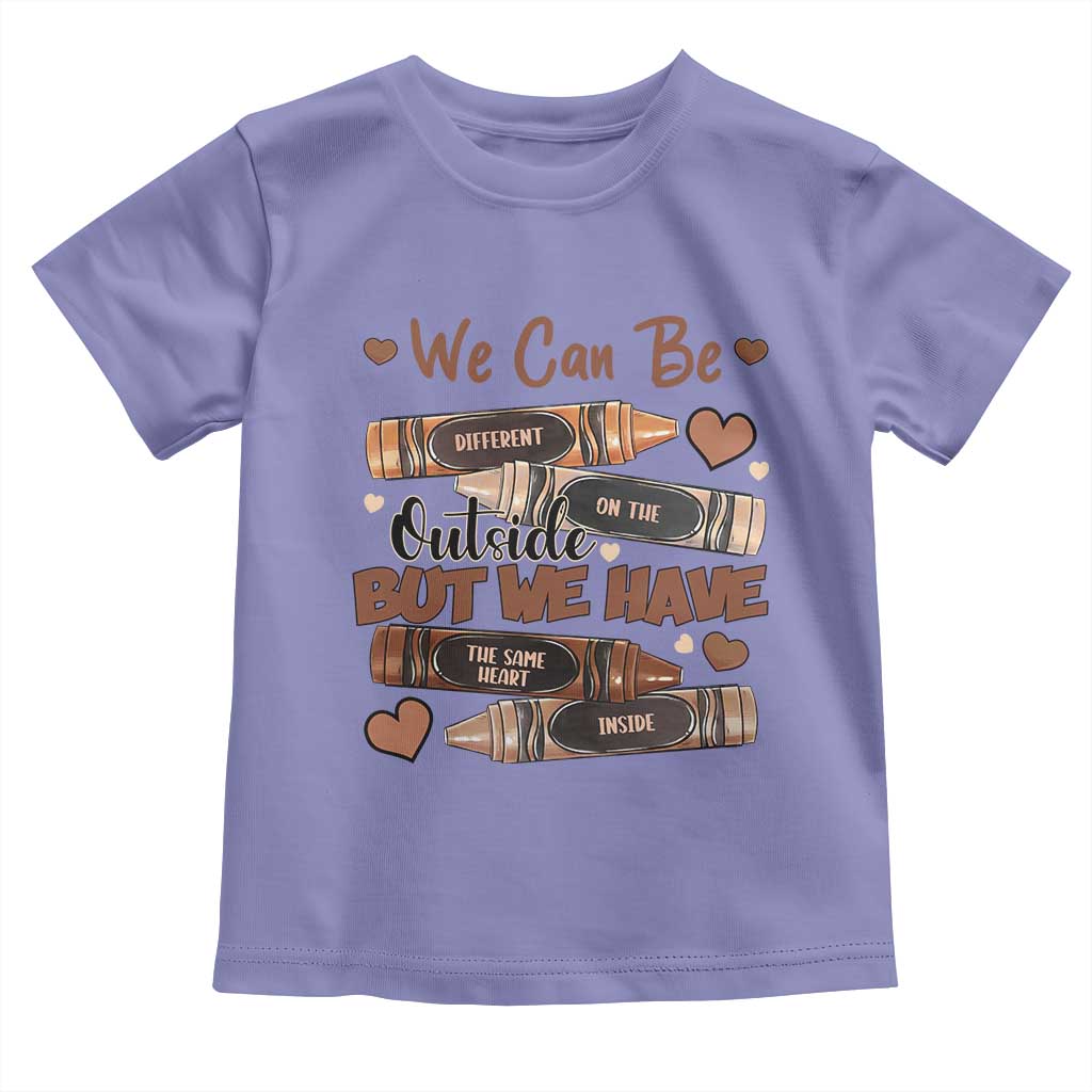 African American Teacher Toddler T Shirt We Can Be Different On The Outside But We Have The Same Heart Inside Melanin Crayons