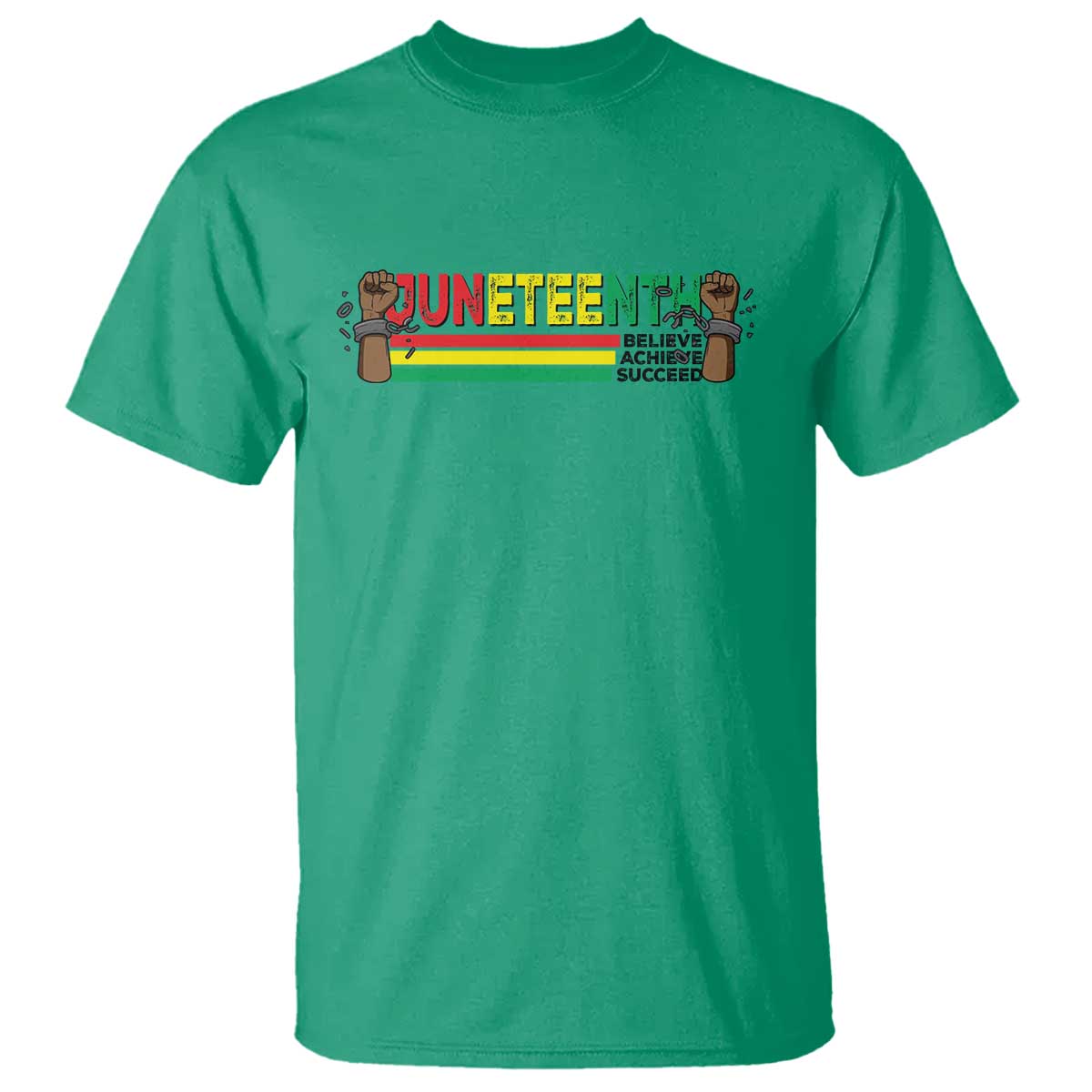 Juneteenth 1865 T Shirt Believe Achieve Succeed Independence Day Breaking Every Chain