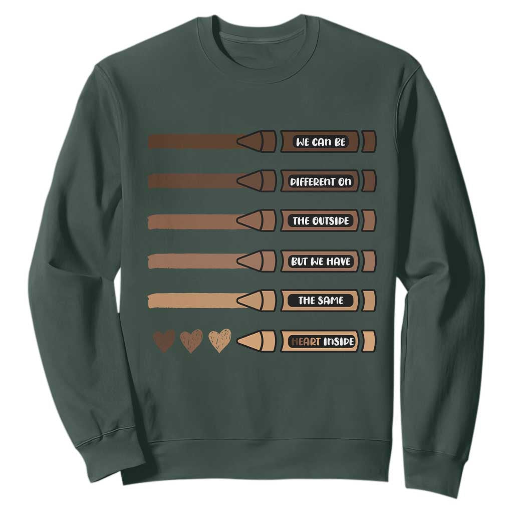 Melanin Black Teacher Sweatshirt We Can Be Different On The Outside But We Have The Same Heart Inside