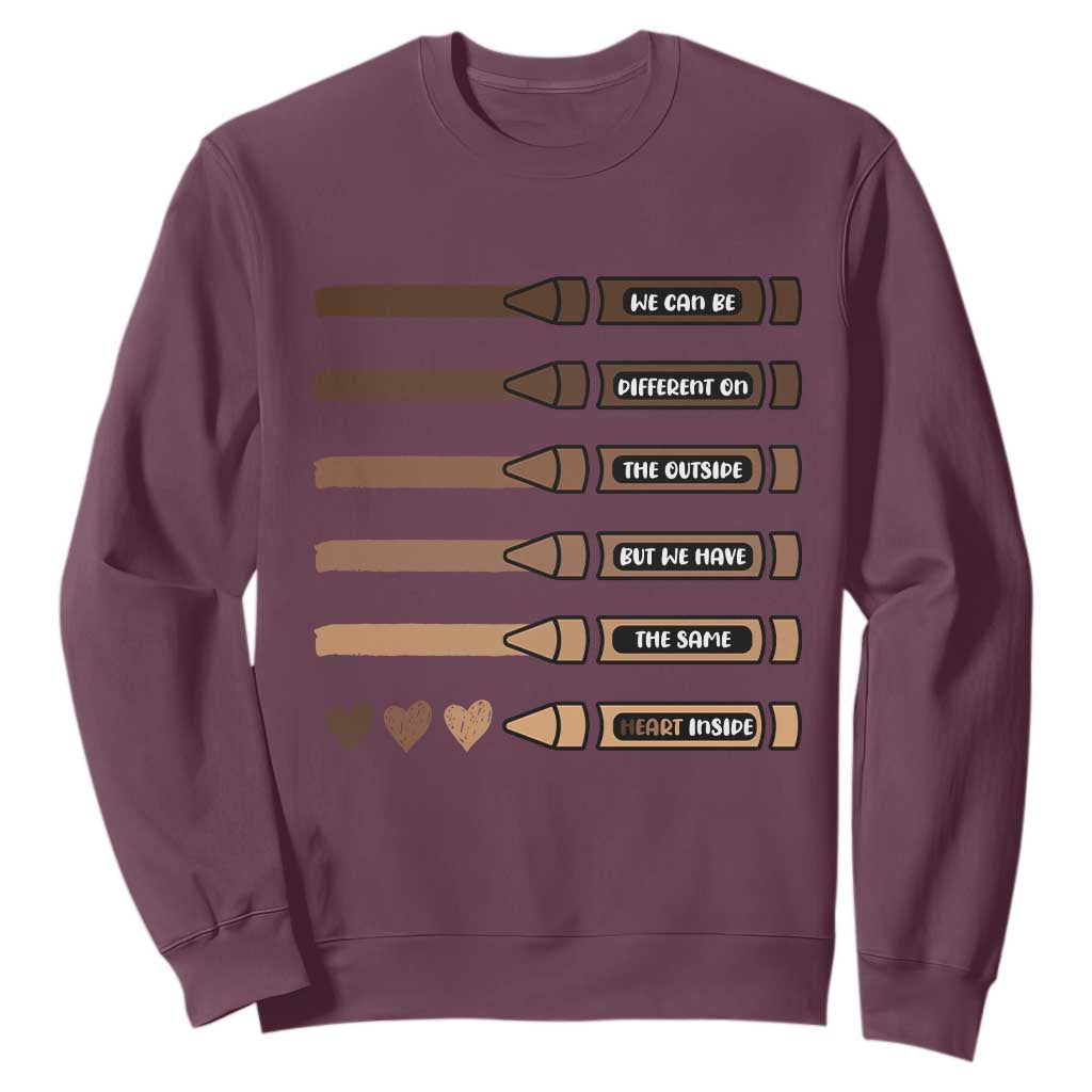 Melanin Black Teacher Sweatshirt We Can Be Different On The Outside But We Have The Same Heart Inside